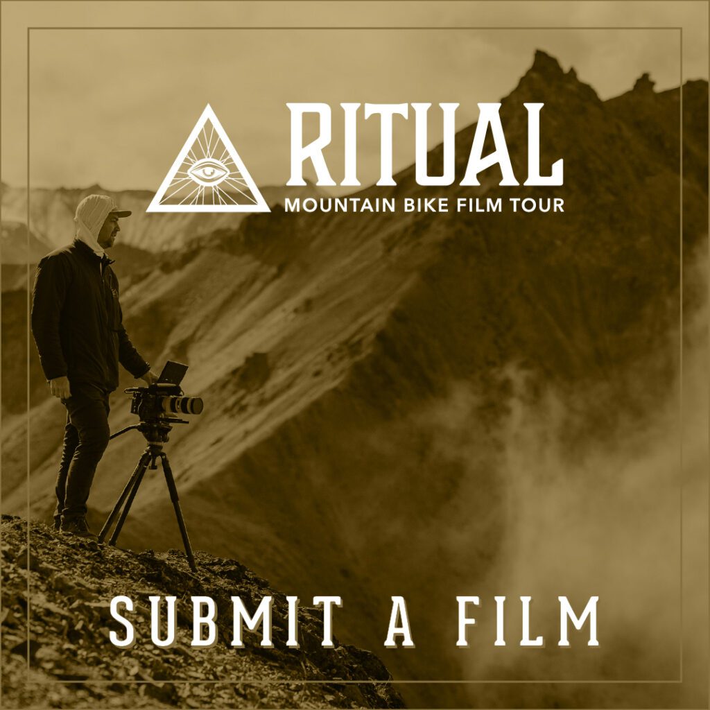 Ritual Mountain Bike Film Tour - Submit a Film