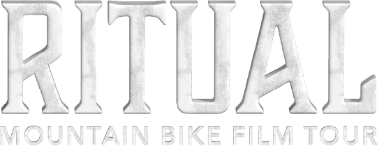 RITUAL Mountain Bike Film Tour